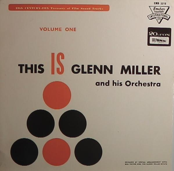 LP Record GLENN MILLER & HIS ORCHESTRA - This Is Glenn Miller And His Orches EMB3318 Ember Records 1961 UK Jazz Used
LP Record GLENN MILLER & HIS ORCHESTRA - This Is Glenn Miller And His Orches EMB3318 Ember Records 1961 UK Jazz Used