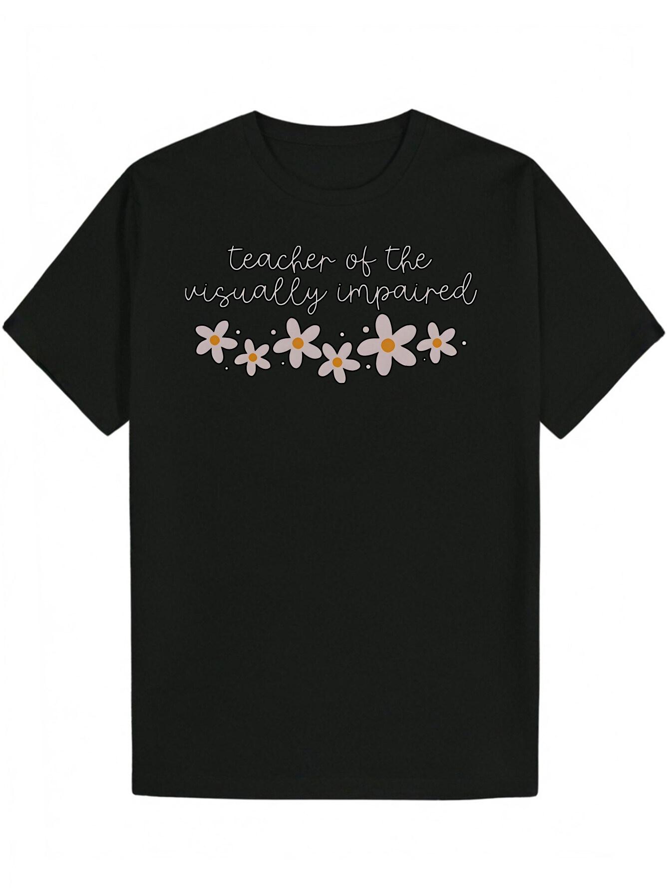 Short Sleeve T-shirt - Black with White Teacher of the Visually Unpaid Lettering & Floral Accents XXXL
Short Sleeve T-shirt - Black with White Teacher of the Visually Unpaid Lettering & Floral Accents XXXL