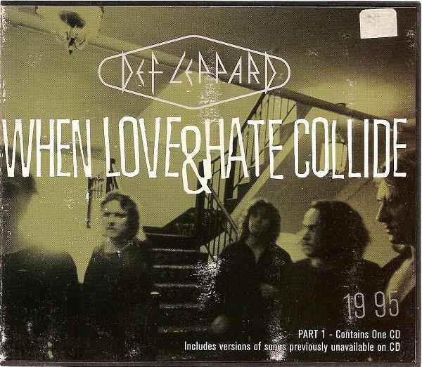 CD DEF LEPPARD - When Love & Hate Collide 8524292 Bludgeon Riffol 1995 Germany Rock Used
CD DEF LEPPARD - When Love & Hate Collide 8524292 Bludgeon Riffol 1995 Germany Rock Used