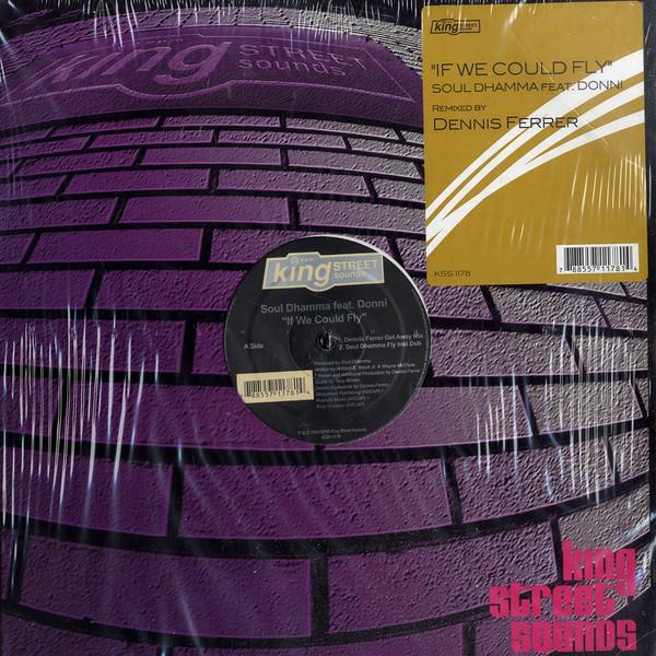 12inch Record SOUL DHAMMA, DONNI - If We Could Fly KSS1178,KSS1178 King Street Sou 2004 US Dance & Electronica Used
12inch Record SOUL DHAMMA, DONNI - If We Could Fly KSS1178,KSS1178 King Street Sou 2004 US Dance & Electronica Used