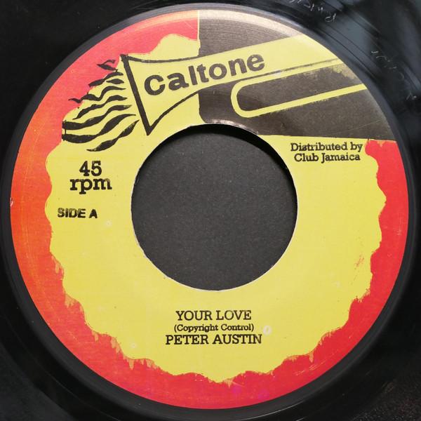 7inch Record PETER AUSTIN Your Love Time Is Getting Harder NONE Caltone 2010 Jamaica Reggae Ska Dub Used
7inch Record PETER AUSTIN Your Love Time Is Getting Harder NONE Caltone 2010 Jamaica Reggae Ska Dub Used