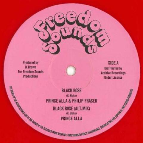 12inch Record PRINCE ALLA, PHILLIP FRASER - Black Rose; (Alt. Mix) / Version AR12030 Freedom Sounds 1977 UK Reggae, Ska & Dub
12inch Record PRINCE ALLA, PHILLIP FRASER - Black Rose; (Alt. Mix) / Version AR12030 Freedom Sounds 1977 UK Reggae, Ska & Dub