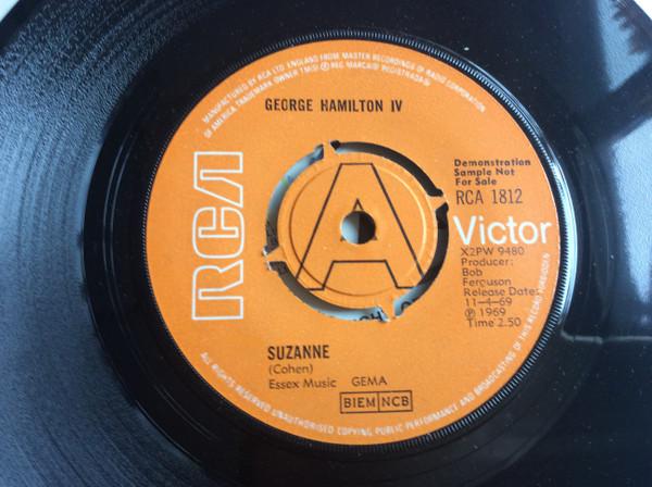 7inch Record GEORGE HAMILTON IV - Suzanne RCA1812PROMO RCA Victor 1969 UK Country Used
7inch Record GEORGE HAMILTON IV - Suzanne RCA1812PROMO RCA Victor 1969 UK Country Used