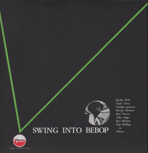 LP Record VARIOUS Swing Into Bebop VC5012 DAN 1979 Japan Obi Jazz Used
LP Record VARIOUS Swing Into Bebop VC5012 DAN 1979 Japan Obi Jazz Used