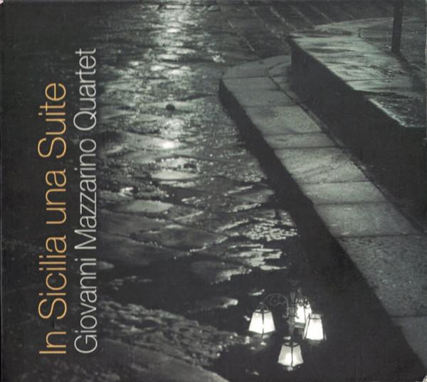CD MAZZARINO, GIOVANNI - In Sicilia Una Suite JR0004 Jazzy Records 2011 Italy Jazz Used
CD MAZZARINO, GIOVANNI - In Sicilia Una Suite JR0004 Jazzy Records 2011 Italy Jazz Used