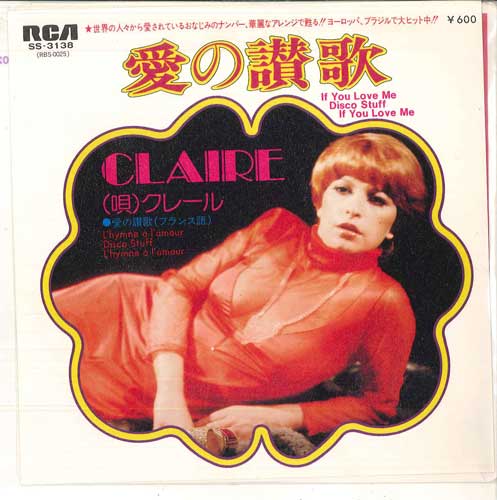 7inch Record CLAIRE - If You Love Me / L hymne A L amour SS3138 RCA 1978 Japan Pop Used
7inch Record CLAIRE - If You Love Me / L hymne A L amour SS3138 RCA 1978 Japan Pop Used
