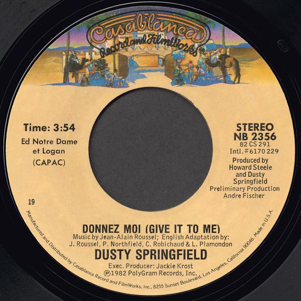 7-дюймовая пластинка DUSTY SPRINGFIELD Donnez Moi Give It To Me NB2356 Casablanca 1982 US SoulFunk Б/у
7-дюймовая пластинка DUSTY SPRINGFIELD Donnez Moi Give It To Me NB2356 Casablanca 1982 US SoulFunk Б/у
