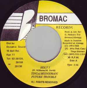7inch Record TINGA STEWART / BEENIE MAN / FUTURE - Holy I NONE Bromac Records 1996 Jamaica Reggae, Ska & Dub Used
7inch Record TINGA STEWART / BEENIE MAN / FUTURE - Holy I NONE Bromac Records 1996 Jamaica Reggae, Ska & Dub Used