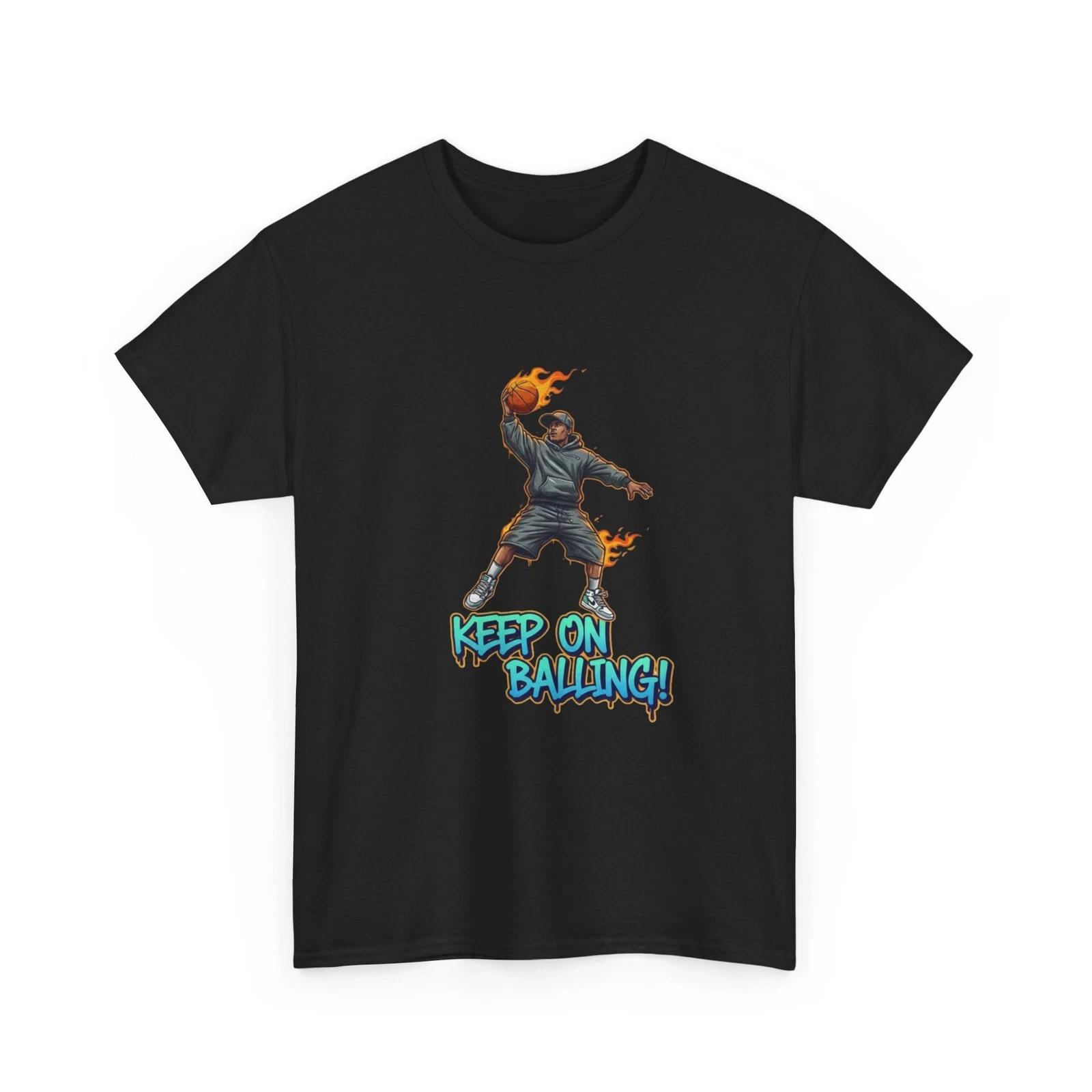 Flaming Basketball Player Tee | Keep On Balling! Cotton T-Shirt, Cool Design 4XL
Flaming Basketball Player Tee | Keep On Balling! Cotton T-Shirt, Cool Design 4XL
