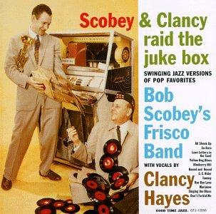 CD BOB SCOBEY; CLANCY HAYES - Raid the Jukebox GTJCD120562 Good Time Jazz 1994 US Jazz Used
CD BOB SCOBEY; CLANCY HAYES - Raid the Jukebox GTJCD120562 Good Time Jazz 1994 US Jazz Used