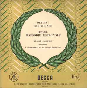 LP Record CLAUDE DEBUSSY / MAURICE RAVEL - ER - Nocturnes / Rapsodie Espagnole LXT2637 Decca 1952 UK Classical Used
LP Record CLAUDE DEBUSSY / MAURICE RAVEL - ER - Nocturnes / Rapsodie Espagnole LXT2637 Decca 1952 UK Classical Used