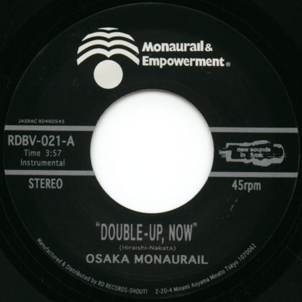 7inch Record OSAKA MONAURAIL - Double-Up, Now / Groovy, Groovy, Gr RDBV45021 RD Records 2004 Japan Soul/Funk Used
7inch Record OSAKA MONAURAIL - Double-Up, Now / Groovy, Groovy, Gr RDBV45021 RD Records 2004 Japan Soul/Funk Used