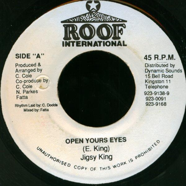 7inch Record JIGSY KING - Open Yours Eyes NONE Roof Internatio 1995 Jamaica Reggae, Ska & Dub Used
7inch Record JIGSY KING - Open Yours Eyes NONE Roof Internatio 1995 Jamaica Reggae, Ska & Dub Used