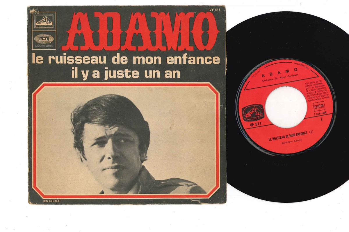 7inch Record ADAMO - Le Ruisseau De Mon Enfance / Il Y A VF511 LA VOIX DE SON 1968 France Pop Used
7inch Record ADAMO - Le Ruisseau De Mon Enfance / Il Y A VF511 LA VOIX DE SON 1968 France Pop Used