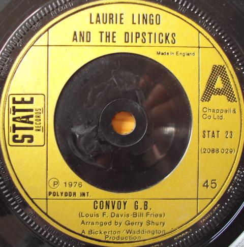 7inch Record LAURIE LINGO & THE DIPSTICKS - Convoy G.B. STAT23 State Records 1976 UK Rock Used
7inch Record LAURIE LINGO & THE DIPSTICKS - Convoy G.B. STAT23 State Records 1976 UK Rock Used
