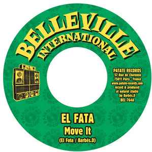 7inch Record EL FATA / BARBES.D - Move It BEL764 Belleville Inte 2012 France Reggae, Ska & Dub Used
7inch Record EL FATA / BARBES.D - Move It BEL764 Belleville Inte 2012 France Reggae, Ska & Dub Used