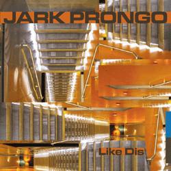 12inch Record JARK PRONGO - Like Dis PSSST0361 Pssst Music 2003 Netherland Dance & Electronica Used
12inch Record JARK PRONGO - Like Dis PSSST0361 Pssst Music 2003 Netherland Dance & Electronica Used