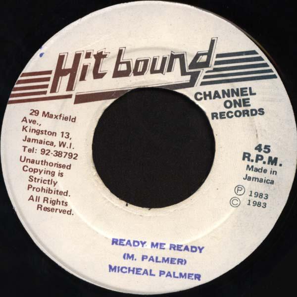 7inch Record MICHAEL PALMER Ready Me Ready NONE Hit Bound 1983 Jamaica Reggae Ska Dub Used
7inch Record MICHAEL PALMER Ready Me Ready NONE Hit Bound 1983 Jamaica Reggae Ska Dub Used