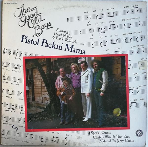 LP Record GOOD OLD BOYS Pistol Packin Mama RX109 ROUND 1976 US CountryFolk Used
LP Record GOOD OLD BOYS Pistol Packin Mama RX109 ROUND 1976 US CountryFolk Used