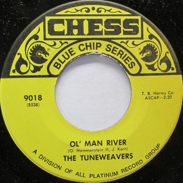 7inch Record TUNE WEAVERS Ol Man River Happy Happy Birthda 9018 Chess US Pop Used
7inch Record TUNE WEAVERS Ol Man River Happy Happy Birthda 9018 Chess US Pop Used