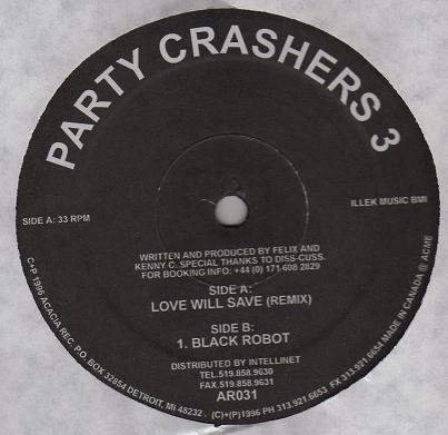 12inch Record PARTY CRASHERS - 3 AR031 Acacia Records 1996 US Dance & Electronica Used
12inch Record PARTY CRASHERS - 3 AR031 Acacia Records 1996 US Dance & Electronica Used