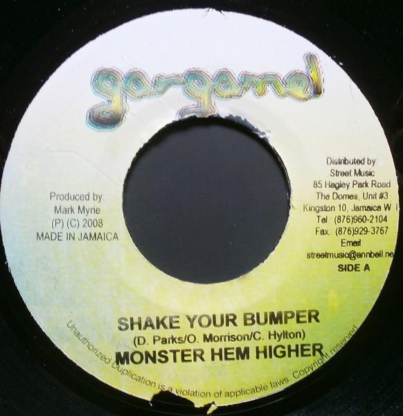 7inch Record MONSTER EMPIRE - Shake Your Bumper NONE Gargamel Music 2008 Jamaica Reggae, Ska & Dub Used
7inch Record MONSTER EMPIRE - Shake Your Bumper NONE Gargamel Music 2008 Jamaica Reggae, Ska & Dub Used