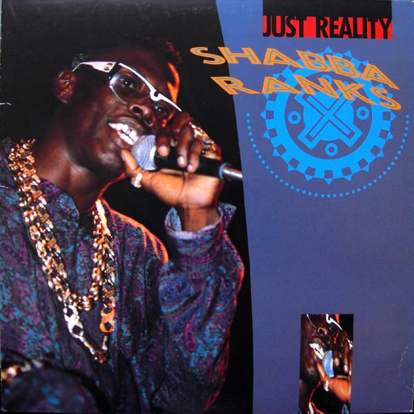 LP Record SHABBA RANKS - Just Reality VPRL1117 DIGITAL-B 1990 US Reggae, Ska & Dub Used
LP Record SHABBA RANKS - Just Reality VPRL1117 DIGITAL-B 1990 US Reggae, Ska & Dub Used