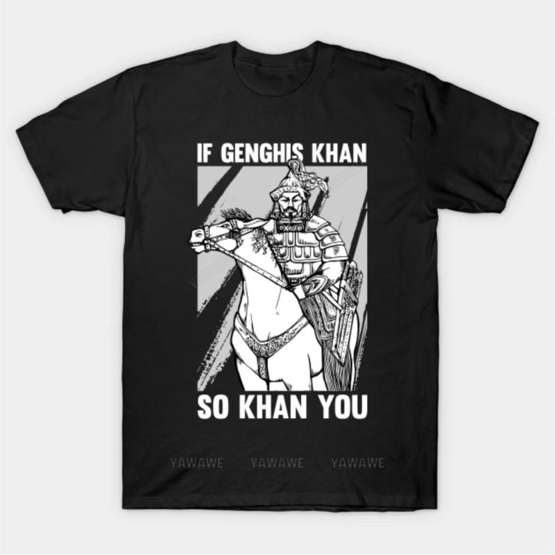 New arrived short sleeve brand men cotton top Joke And Genghis Khan Quote T Shirt unisex tee shirt oneck fashion tshirt 4XL
New arrived short sleeve brand men cotton top Joke And Genghis Khan Quote T Shirt unisex tee shirt oneck fashion tshirt 4XL