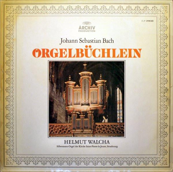 LP Record JOHANN SEBASTIAN BACH - HELMUT WALC - Orgelbüchlein 2533084 Archiv Produkti 1976 Germany Classical Used
LP Record JOHANN SEBASTIAN BACH - HELMUT WALC - Orgelbüchlein 2533084 Archiv Produkti 1976 Germany Classical Used