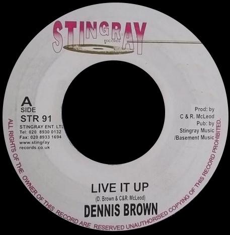 7inch Record DENNIS BROWN - Live It Up STR91 Stingray Record UK Reggae, Ska & Dub Used
7inch Record DENNIS BROWN - Live It Up STR91 Stingray Record UK Reggae, Ska & Dub Used