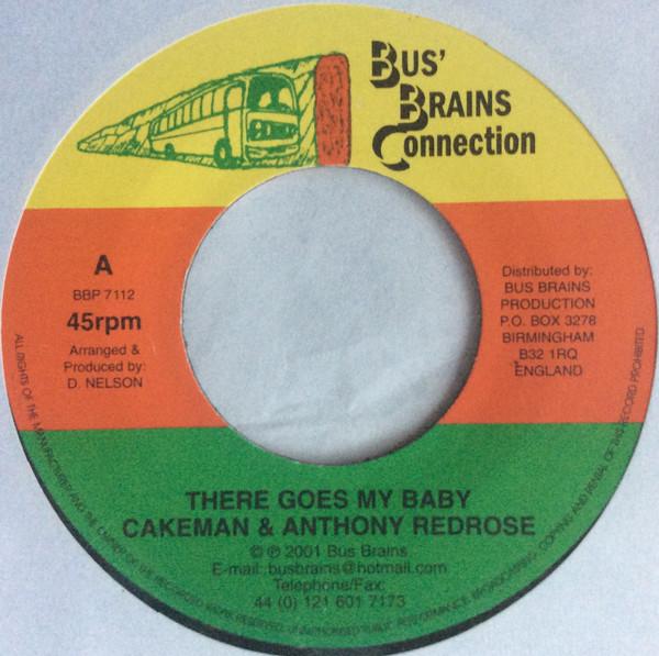 7-дюймовая пластинка CAKEMAN ANTHONY RED ROSE There Goes My Baby BBP7112 Bus Brains Con 2001 UK Reggae Ska Dub Б/у
7-дюймовая пластинка CAKEMAN ANTHONY RED ROSE There Goes My Baby BBP7112 Bus Brains Con 2001 UK Reggae Ska Dub Б/у
