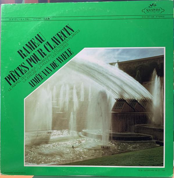 LP Record RAMEAU AIMEE VAN DE WIELE Pieces Pour Clavecin EAC30168 SERAPHIM Japan Classical
LP Record RAMEAU AIMEE VAN DE WIELE Pieces Pour Clavecin EAC30168 SERAPHIM Japan Classical