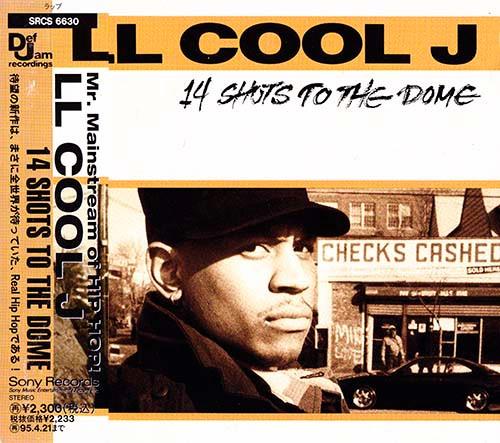 CD LL COOL J - 14 Shots To The Dome SRCS6630PROMO SONY 1994 Japan ObiRap & Hip-Hop/R&B Used
CD LL COOL J - 14 Shots To The Dome SRCS6630PROMO SONY 1994 Japan ObiRap & Hip-Hop/R&B Used