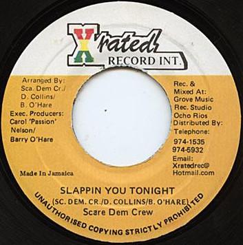7inch Record SCARE DEM CREW - Slappin You Tonight NONE X-Rated Record Jamaica Reggae, Ska & Dub Used
7inch Record SCARE DEM CREW - Slappin You Tonight NONE X-Rated Record Jamaica Reggae, Ska & Dub Used