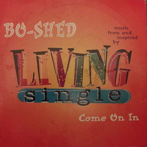 12inch Record BO-SHED - Come On In 043902 Warner Bros. Re 1997 US Rap & Hip-Hop/R&B Used
12inch Record BO-SHED - Come On In 043902 Warner Bros. Re 1997 US Rap & Hip-Hop/R&B Used
