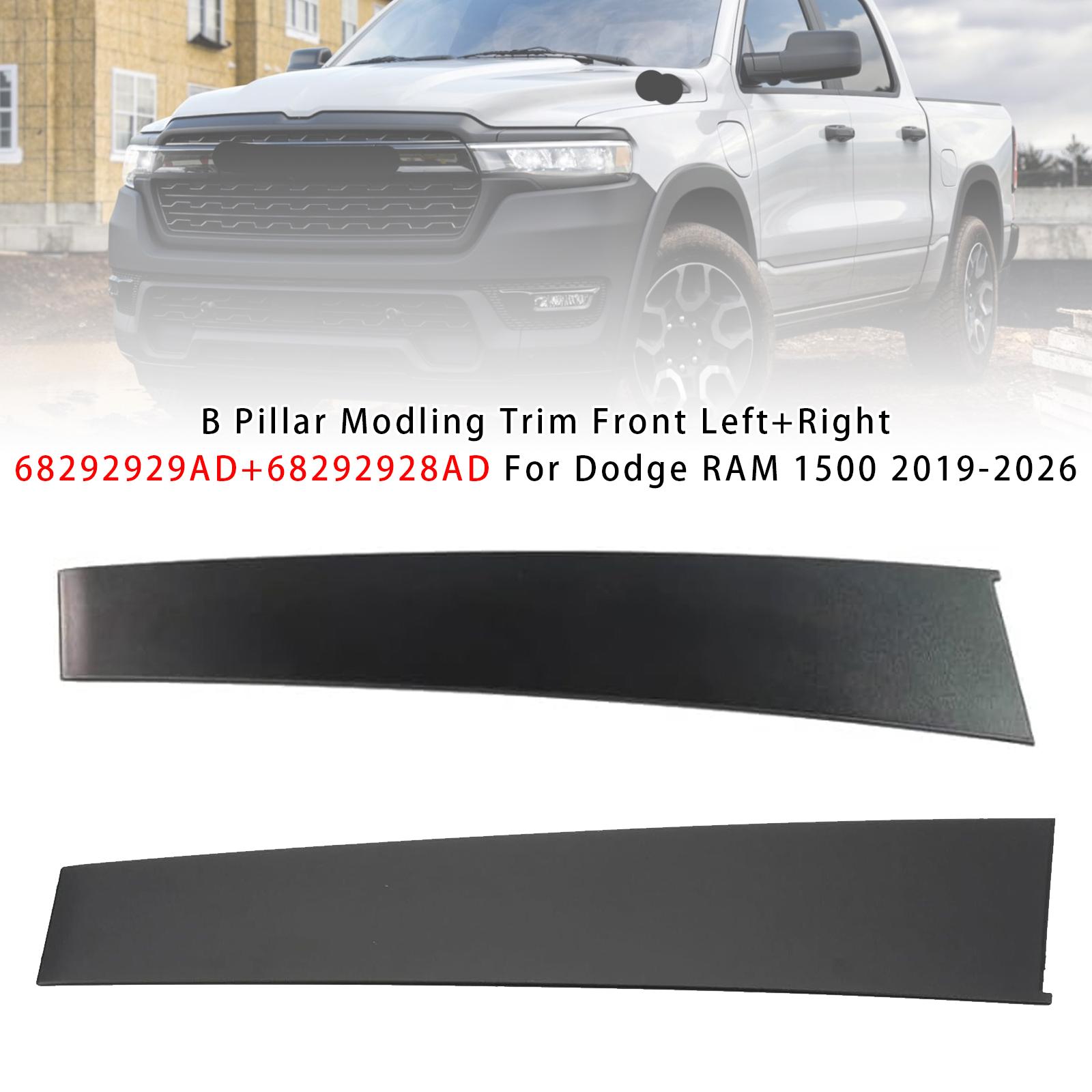 B Pillar Modling Trim Front 68292929AD+68292928AD For Dodge RAM 1500 2019-2026
B Pillar Modling Trim Front 68292929AD+68292928AD For Dodge RAM 1500 2019-2026