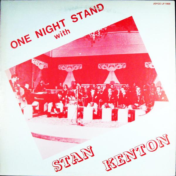 LP Record STAN KENTON - One Night Stand With Stan Kenton LP1009 Joyce 1974 US Jazz Used
LP Record STAN KENTON - One Night Stand With Stan Kenton LP1009 Joyce 1974 US Jazz Used