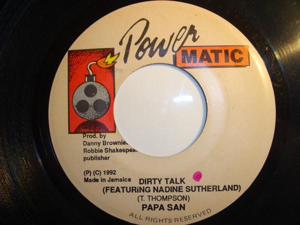 7inch Record PAPA SAN NADINE SUTHERLAND Dirty Talk NONE POWERMATIC 1992 Jamaica Reggae Ska Dub Used
7inch Record PAPA SAN NADINE SUTHERLAND Dirty Talk NONE POWERMATIC 1992 Jamaica Reggae Ska Dub Used