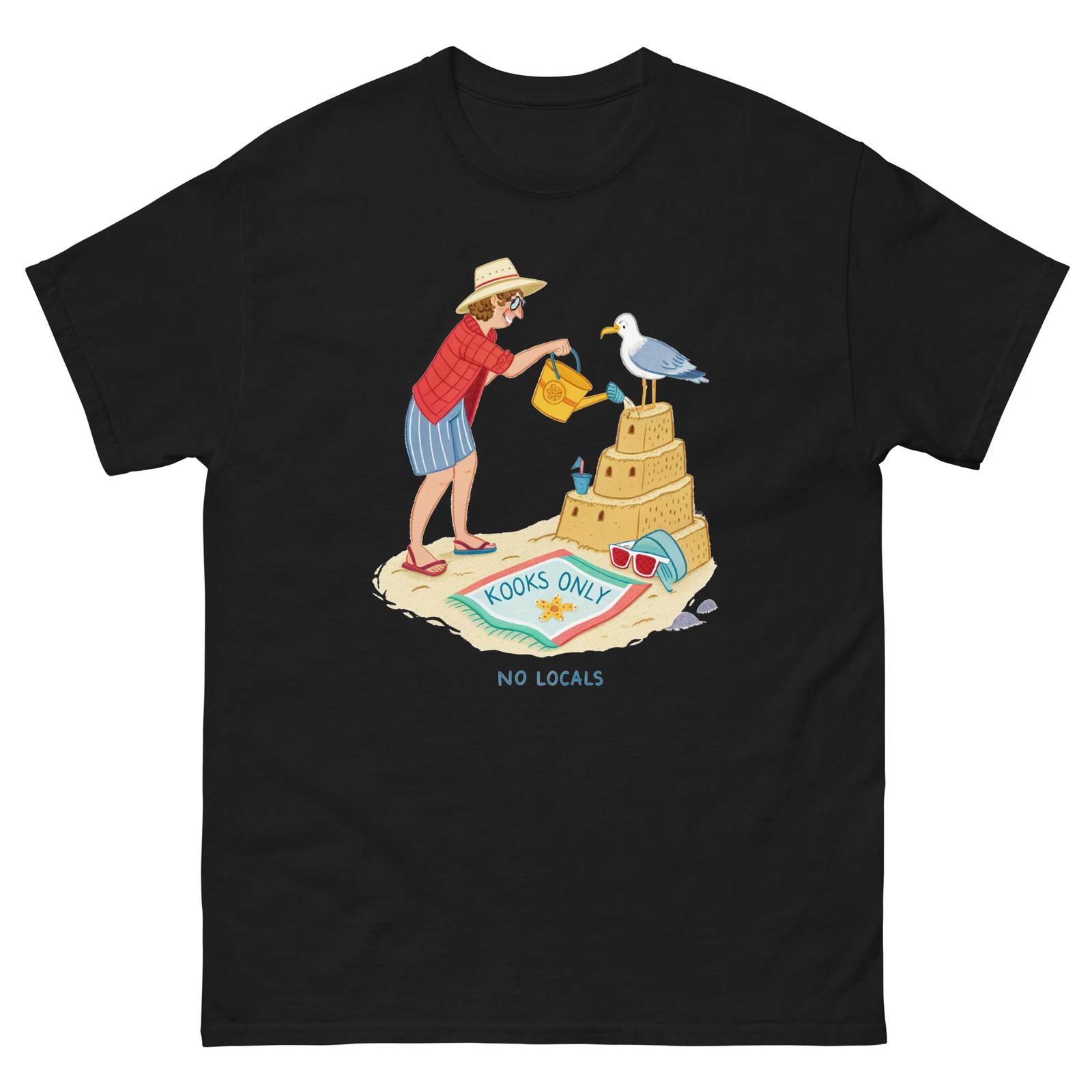 Kooks Only No Locals Lady Watering Sandcastle Funny T-Shirt S
Kooks Only No Locals Lady Watering Sandcastle Funny T-Shirt S