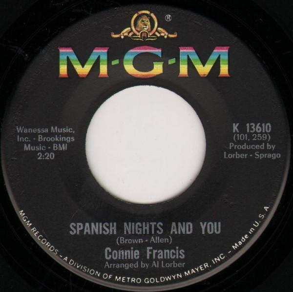 7inch Record CONNIE FRANCIS Spanish Nights And You K13610 MGM Records 1966 US Pop Used
7inch Record CONNIE FRANCIS Spanish Nights And You K13610 MGM Records 1966 US Pop Used