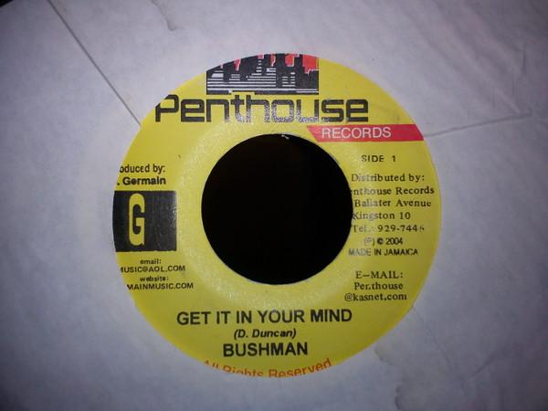 7inch Record BUSHMAN - Get It In Your Mind NONE Penthouse Recor 2004 Jamaica Reggae, Ska & Dub Used
7inch Record BUSHMAN - Get It In Your Mind NONE Penthouse Recor 2004 Jamaica Reggae, Ska & Dub Used