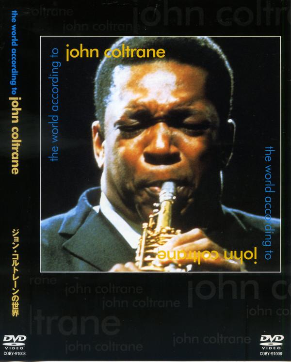 DVD JOHN COLTRANE World According To John Coltrane COBY91008 Columbia 2002 Japan Jazz Used
DVD JOHN COLTRANE World According To John Coltrane COBY91008 Columbia 2002 Japan Jazz Used