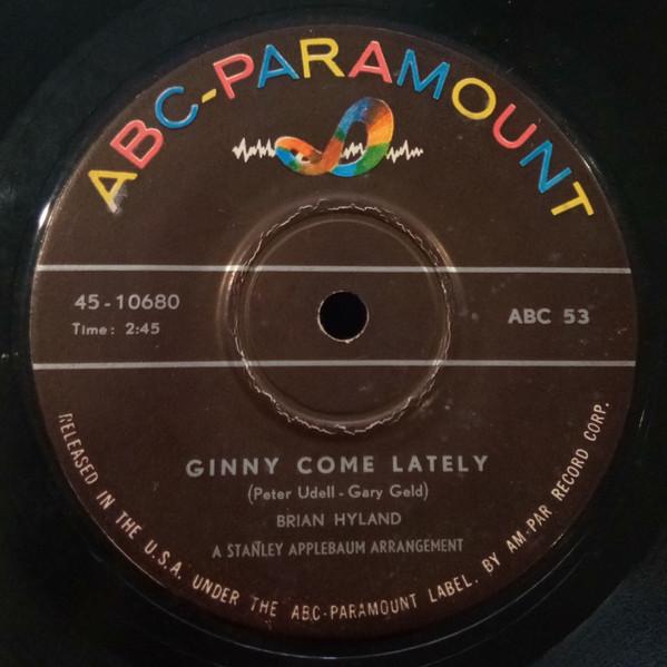 7inch Record BRIAN HYLAND Ginny Come Lately ABC53 ABCPARAMOUNT Hong Kong Rock Used
7inch Record BRIAN HYLAND Ginny Come Lately ABC53 ABCPARAMOUNT Hong Kong Rock Used