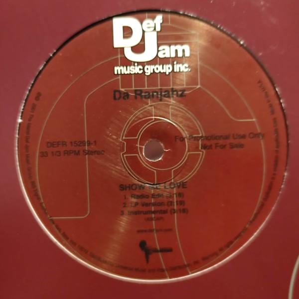 12inch Record DA RANJAHZ - Show Me Love / What Could Be Better DEFR152991 Def Jam Music G 2001 US Rap & Hip-Hop/R&B Used
12inch Record DA RANJAHZ - Show Me Love / What Could Be Better DEFR152991 Def Jam Music G 2001 US Rap & Hip-Hop/R&B Used