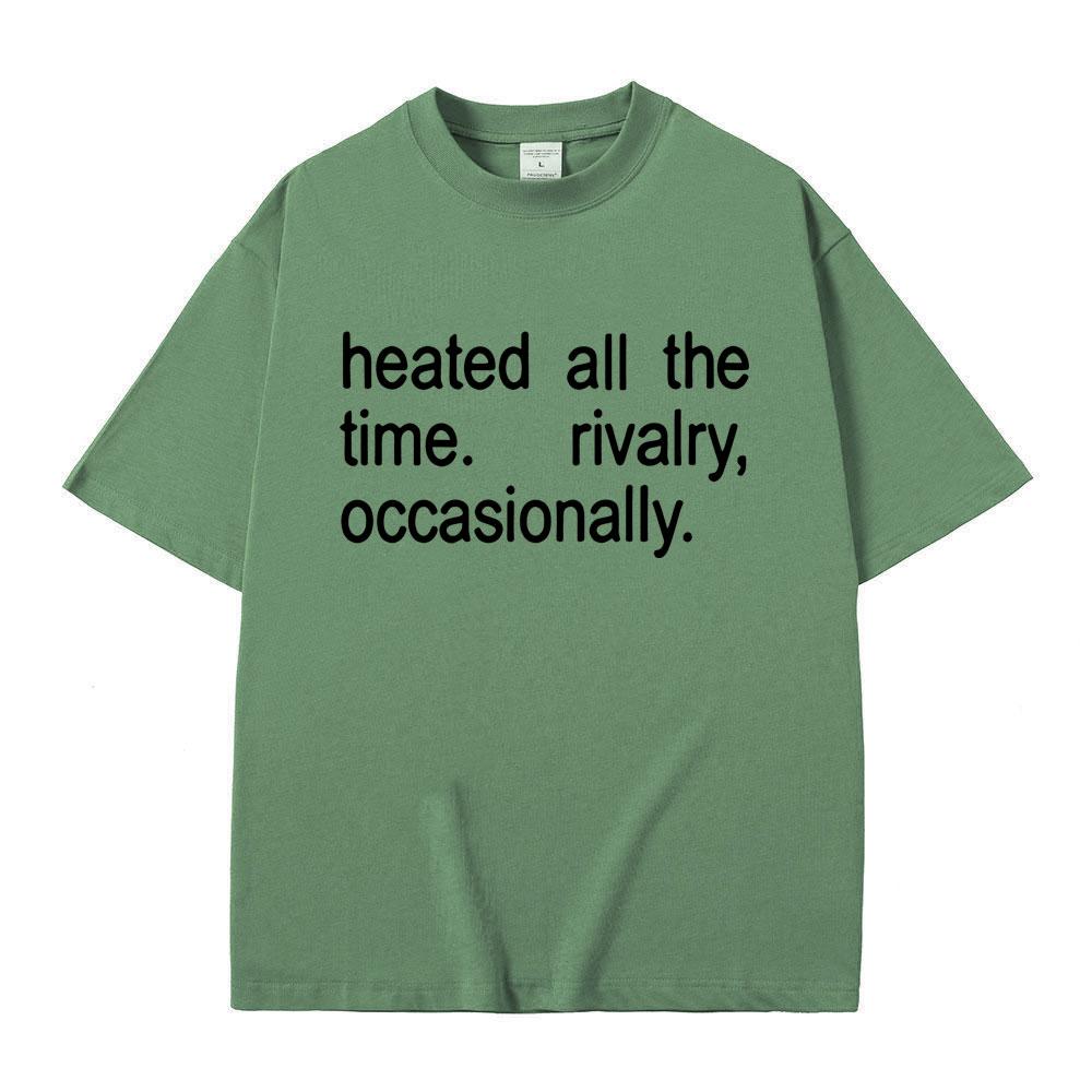 Heated Rivalry Heated All The Time Rivalry Occasionally Classic Quote Tshirt Men Women Fashion Oversized Short Sleeve T Shirts 4XL
Heated Rivalry Heated All The Time Rivalry Occasionally Classic Quote Tshirt Men Women Fashion Oversized Short Sleeve T Shirts 4XL