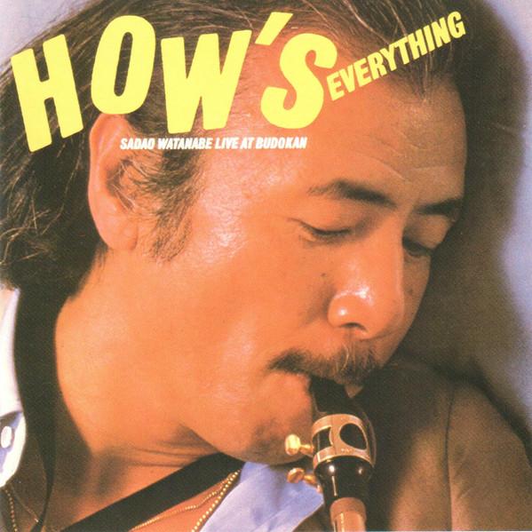 CD SADAO WATANABE, DAVE GRUSIN, RICHAR - How s Everything / Sadao Watanabe L 32DH280 CBS/Sony 1986 Japan Jazz Used
CD SADAO WATANABE, DAVE GRUSIN, RICHAR - How s Everything / Sadao Watanabe L 32DH280 CBS/Sony 1986 Japan Jazz Used