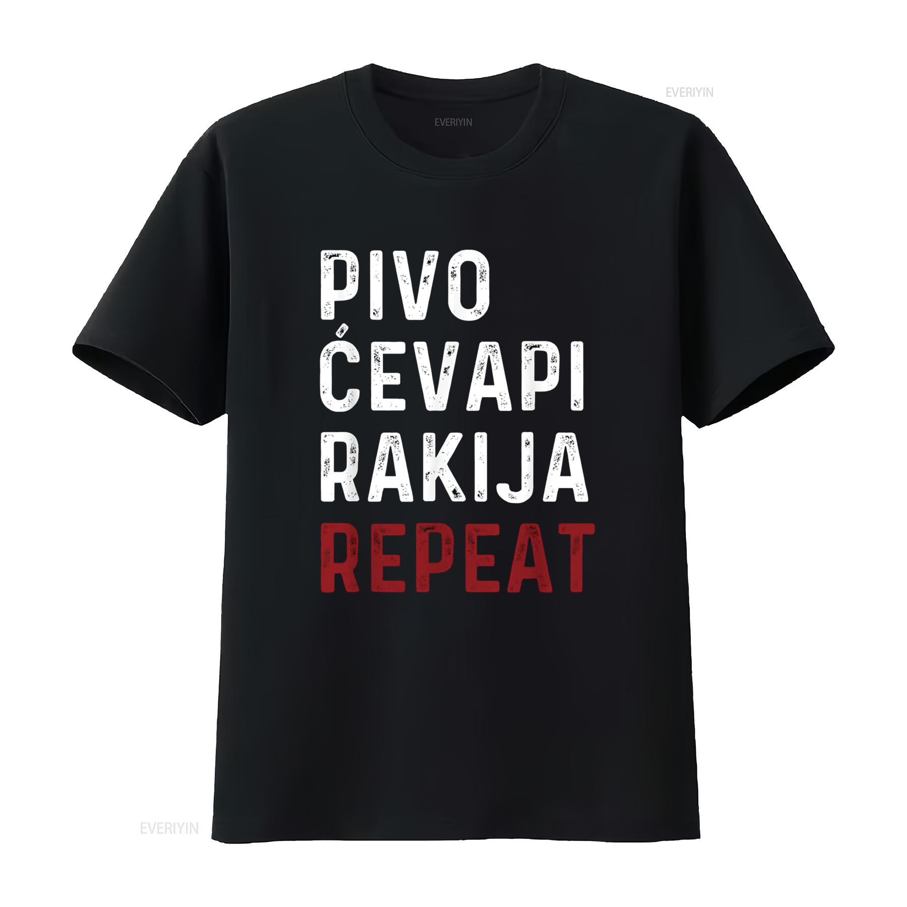 Pivo Cevapi Rakija Repeat Funny Balkan Food Drink T Shirt vintage Washed Versatile Soft fashion designer clothes Unisex homme 4XL
Pivo Cevapi Rakija Repeat Funny Balkan Food Drink T Shirt vintage Washed Versatile Soft fashion designer clothes Unisex homme 4XL