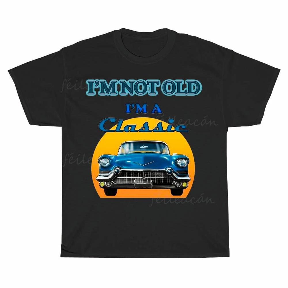 New I#039;m Not Old Classic Lover Logo American Men#039;s TShirt Funny Size S to 5XL Unisex T-Shirt L
New I#039;m Not Old Classic Lover Logo American Men#039;s TShirt Funny Size S to 5XL Unisex T-Shirt L