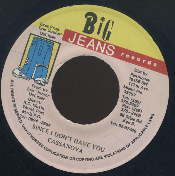 7inch Record CASSANOVA - Since I Don t Have You NONE Big Jeans Recor Jamaica Reggae, Ska & Dub Used
7inch Record CASSANOVA - Since I Don t Have You NONE Big Jeans Recor Jamaica Reggae, Ska & Dub Used