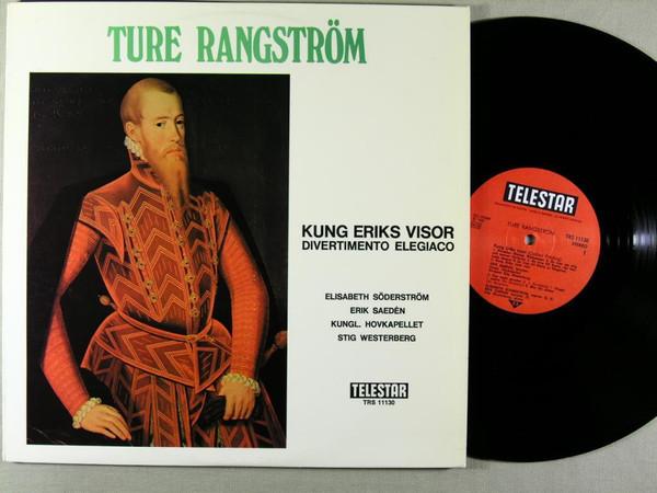 LP Record TURE RANGSTRM ELISABETH SDERSTR Kung Eriks Visor Divertimento Eleg TRS11130 TELESTAR 1973 Sweden Classical Used
LP Record TURE RANGSTRM ELISABETH SDERSTR Kung Eriks Visor Divertimento Eleg TRS11130 TELESTAR 1973 Sweden Classical Used